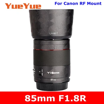 Yongnuo 85mm F1. 8R (Canon RF Dağı) anti-Scratch Kamera Lens Sticker Kaplama koruyucu film Vücut Koruyucu Cilt