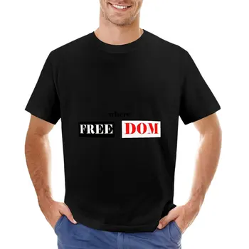 nerede özgürlük T-Shirt eşofman Bluz çabuk kuruyan t-shirt erkek giysileri