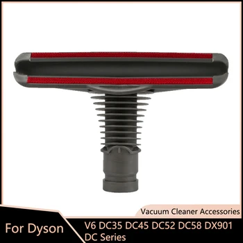 Fırça Kafası Dyson V6 DC35 DC45 DC52 DC58 DX901 DC Serisi Elektrikli Süpürge Emme Memesi Aksesuarları Yatak Mite Temizleme Aracı
