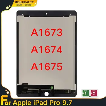Tablet LCD İçin iPad Pro 9.7 A1673 A1674 A1675 LCD ekran dokunmatik ekran Digitizer Sensörleri Montaj Paneli Değiştirme